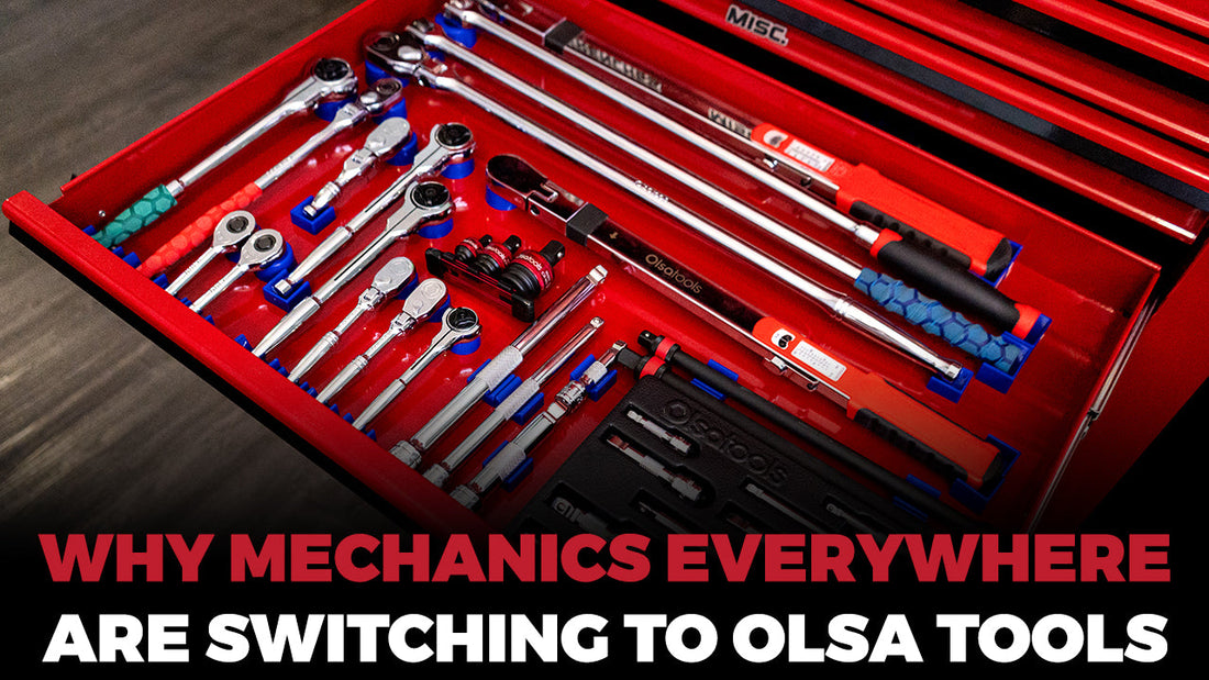 Why Mechanics Everywhere Are Switching to Olsa Tools
