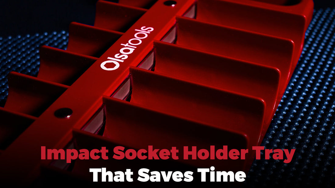 Impact Socket Holder Tray That Saves Time