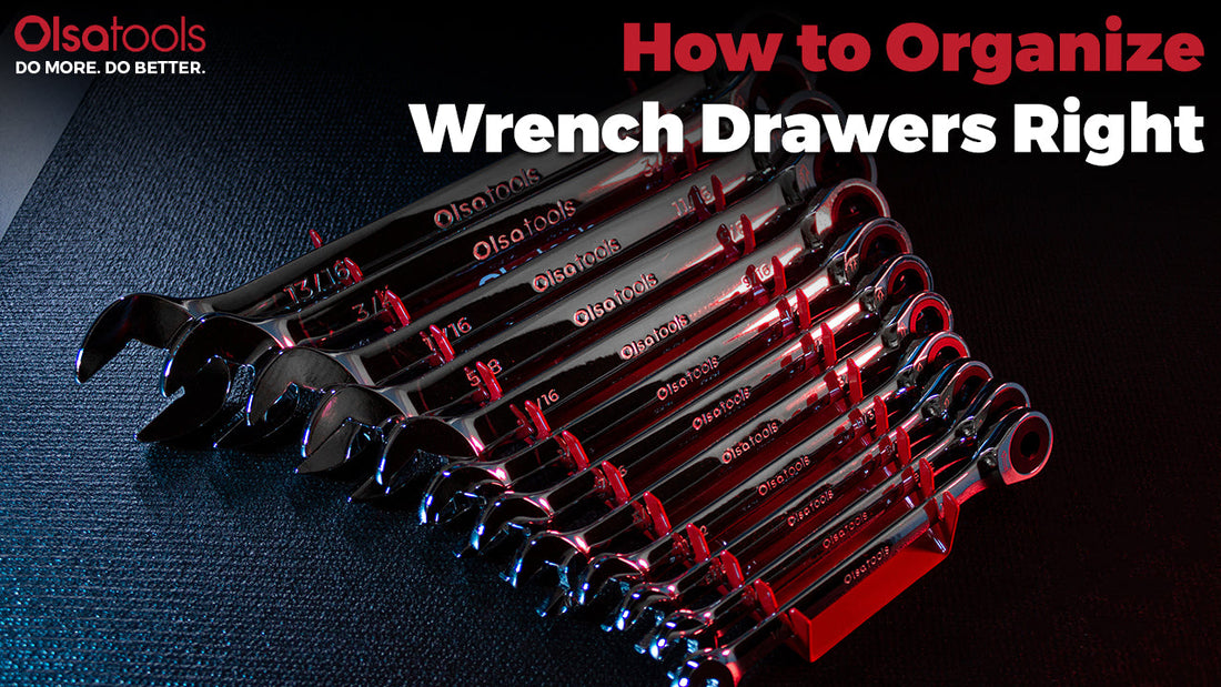 Organize Wrench Drawers