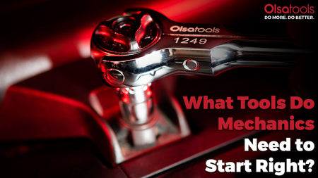 What Tools Do Mechanics Need to Start Right?