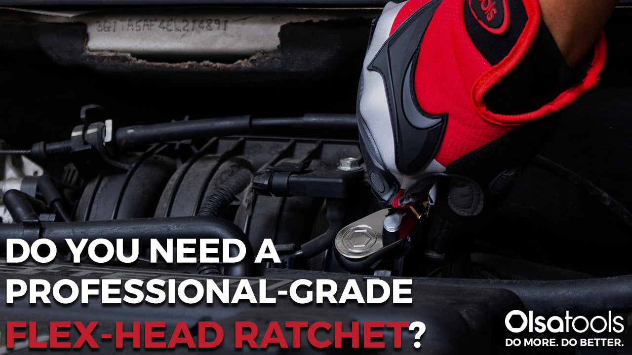 Do You Need a Professional-Grade Flex Head Ratchet?